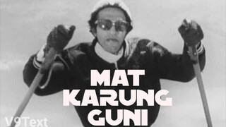 MAT KARONG GUNI (1971)