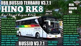 OBB BUSSID TERBARU V3.7.1 SOUND ETS2 HINO RK8 | GRAFIK HD REALISTIS | BUS SIMULATOR INDONESIA