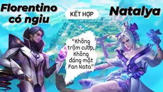 Florentino có ngiu KẾT HỢP Natalya chưa ngiu HÀNH HẠ Nakroth không fame được bùa /Rum●○Natalya