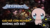 The Binding of Isaac: Khi Nhân Phẩm Là Tất Cả | Phê Game