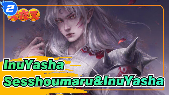 InuYasha|[Board Painting]Sesshoumaru&InuYasha_2