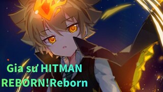 [Gia sư HITMAN REBORN!/MAD] Reborn, ngươi để chia khóa của ta ở đâu