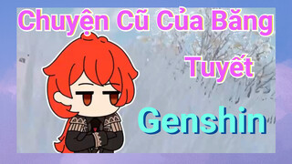 Chuyện Cũ Của Băng Tuyết