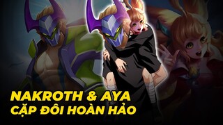 Cặp đôi hoàn cảnh#4: Nakroth và Aya - Đội Vợ Lên Đầu - Trường Sinh Bất Tử !