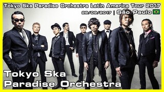 Tokyo Ska Paradise Orchestra - Tokyo Ska Paradise Orchestra Latin America Tour 2017 - 28/09/2017