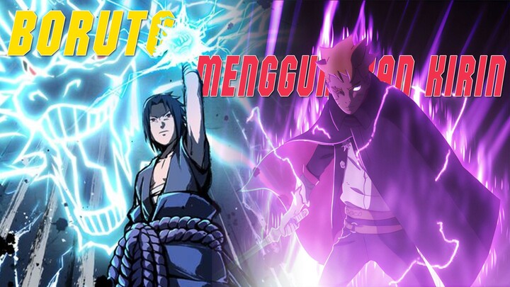 Apakah Boruto Bisa Menggunakan Kirin