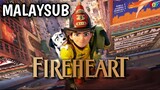 Fireheart (2022) | MALAYSUB
