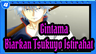 [Gintama] Adegan Lucu 3 - Biarkan Tsukuyo Istirahat_4