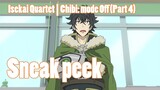 (A little Sneak Peek) Isekai Quartet | Chibi: mode Off Part 4 (4K)