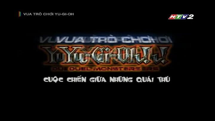VUA TRÒ CHƠI YUGI OH - HTV2 Thuyết minh - Tập 2