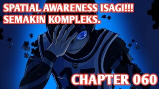 Alur Cerita BLUE LOCK Chapter 60 - KOMBINASI KEMAMPUAN BARU ISAGI