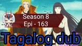 Episode 163 / Season 8 / Naruto shippuden @ Tagalog dub