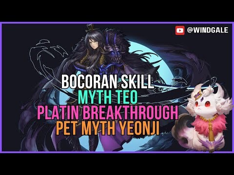 BOCORAN SKILL MYTH TEO - PLATIN BT - PET MYTH YEONJI - SEVEN KNIGHTS 2