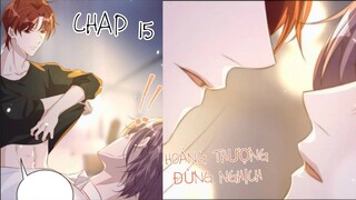 [ Đam mỹ ] Hoàng Thượng Đừng Nghịch - Chap: 15