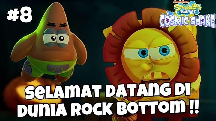 SELAMAT DATANG DI DUNIA ROCK BOTTOM !! - SPONGEBOB SQUAREPANTS : THE COSMIC SHAKE INDONESIA (PART8)