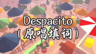 "Despacito," but the original version
