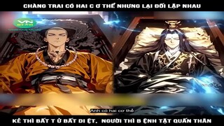 Review Truyện: Chàng trai có hai cơ thể nhưng lại đối lập nhau, kẻ thì bất tử bất diệt, người thì