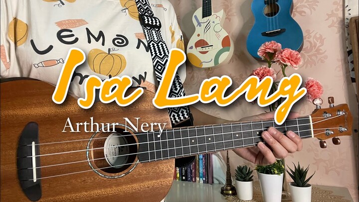ISA LANG | Arthur Nery | UKULELE PLAY ALONG (Easy Chords, No Barre Chord, No Capo)