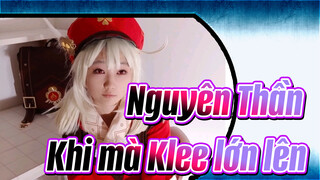 Nguyên Thần|【Cosplay】Khi mà Klee lớn lên thì em có lấy tôi không？