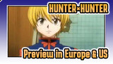 HUNTER×HUNTER|[MAD]Preview in Europe & US(Pseudo)