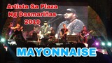 MAYONNAISE LIVE | Artista Sa Plaza Ng Dasmariñas Cavite (Fiesta) - December 8, 2019