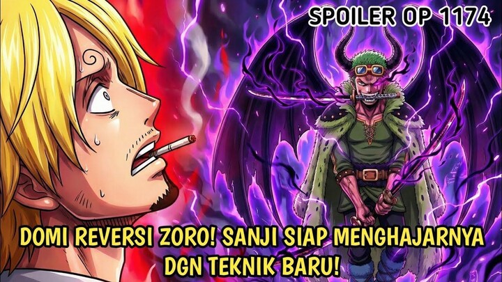 ONE PIECE 1174 - GAWAT! ZORO TERKENA DOMI REVERSI! SANJI SIAP MELAWAN DGN KEKUAT