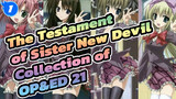 The Testament of Sister New Devil|Collection of OP&ED 21_1