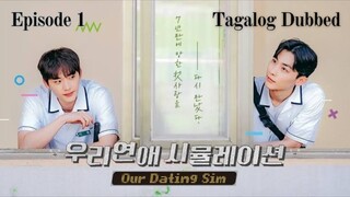 🇰🇷 OurDatingSim | Episode 1 ~ Tagalog Dubbed [Would you like to start the game?]