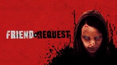 FRIEND REQUEST 2016 movie 🎦 😱