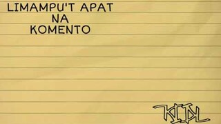 KIAL - LIMAMPU'T APAT NA KOMENTO