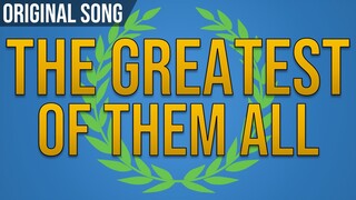 The Greatest of them All - Original song feat. Craigc21, Glowtide