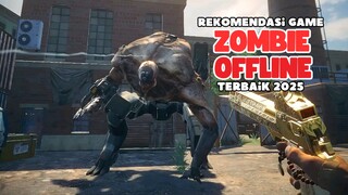Rekomendasi Game offline zombie terbaik 2025