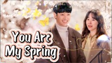 You Are My Spring Episode 4 [Malay Sub]