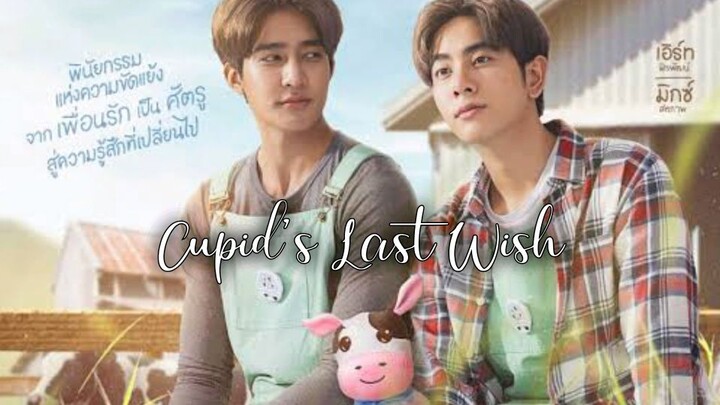 Cupid's Last Wish (2022) Episode 10