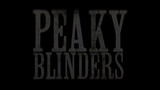 Peaky blinders season1 ep1