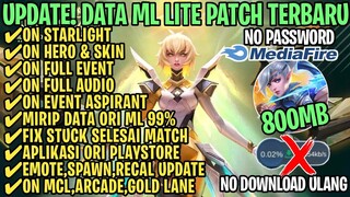 Data ML Lite Full Event 800Mb Terbaru Patch Joy | ML Lite | Cara Mengatasi Lag & Patah Patah