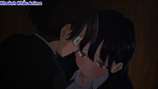 TƯ THẾ BẤT ỔN CÙNG CRUSH VÀ CÁI KẾT | ANIME HÔN | REVIEW ANIME | ANIME MOMENT