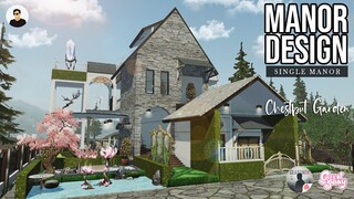 Manor Design: Chestnut Garden | Single Manor Tutorial - LifeAfter