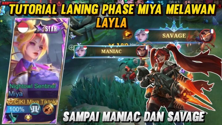 Cara laning phase Miya melawan Layla