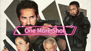 Latest Movie (One More Shot 2024) Starring Scott Adkins &  Michael Jai White