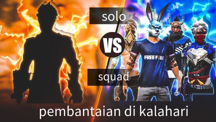 gameplay (fire fire) solo vs squad