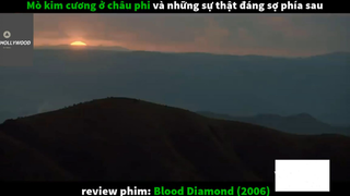 Kim cương máu (p2) #rvphimcuocsong
