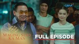 Maging Sino Ka Man — Episode 04