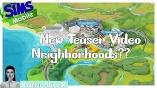 The Sims Mobile - New Update Teaser #2 ( Could We Be Getting Neighborhoods? ) XCultureSimsX