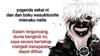 tokyo _ghoul (unravel) lirik dan terjemahan