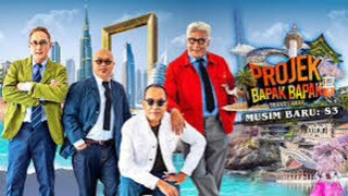 Projek Bapak Bapak s3 (2024) ~Ep5~