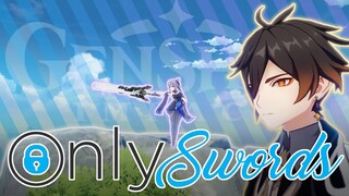 We Sword-of Got Lucky? [Genshin Impact Swords Only]