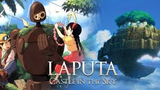 LAPUTA _ Lâu Đài Trên Không