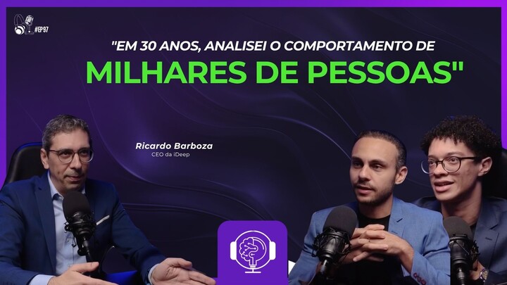 #EP97 O criador do maior ecossistema DISC do Brasil  | Ricardo Barboza