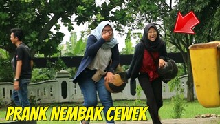 NEMBAK CEWEK KALO DITOLAK BILANG CUMA PRANK!